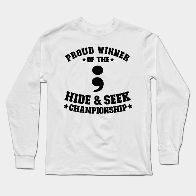 Proud Winner Hide & Seek Championship Programmer Gift Long Sleeve T-Shirt by Kuehni